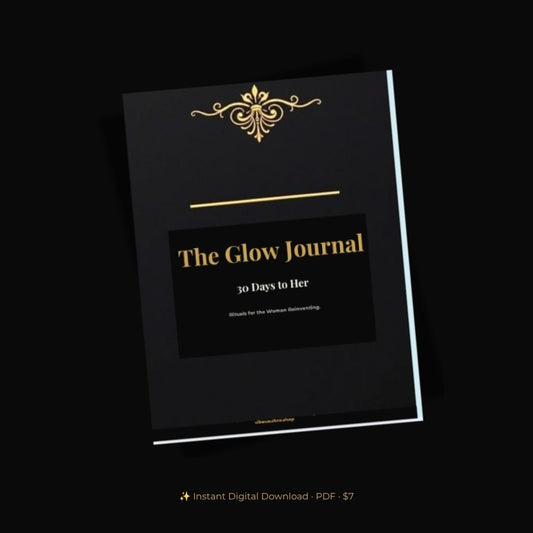 The Glow Journal — 30-Day Guided Journal for Women in Reinvention